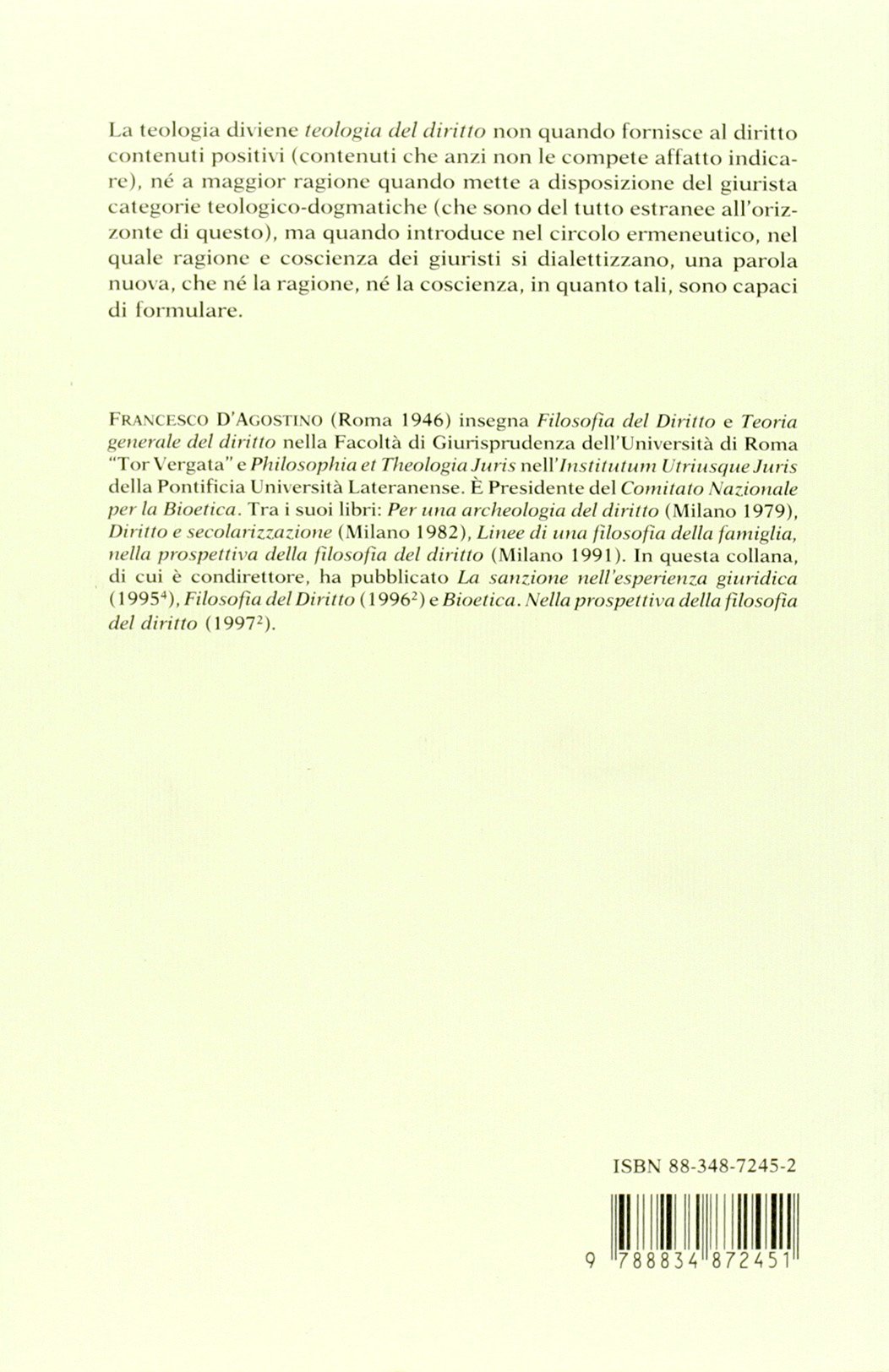 Il diritto come problema teologico ed altri saggi di filosofia e teologia del diritto