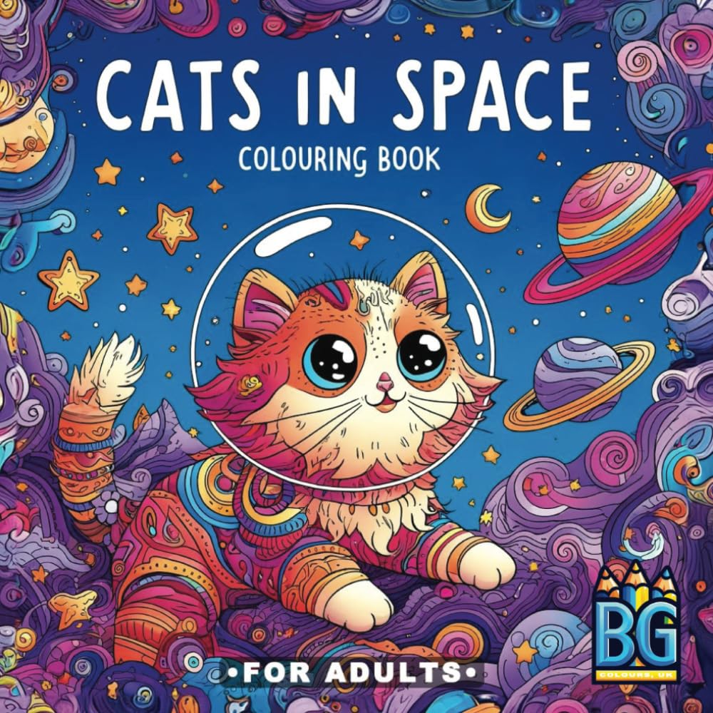 Cats in Space - Colouring Book for Adults: Relaxing and Stress Relieving Cat-Themed Mandalas Scenes and Doodles (Adult Colouring Books)