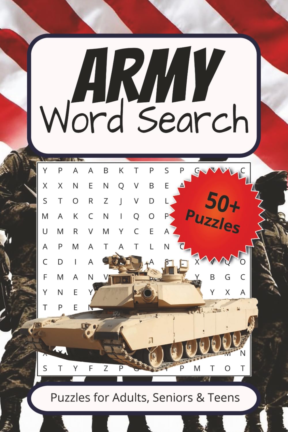 Army word search puzzle book: Word Searches with Easy to Read Print about the United States Army Soldiers, Tanks, Equipment and More | 6x9 inches, 110 ... Gift for Vacations, Holidays and Free Times
