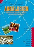 Andalusien: Praktischer Kulturreiseführer in den Süden Spaniens (Peter Meyer Reiseführer / Landeskunde + Reisepraxis)