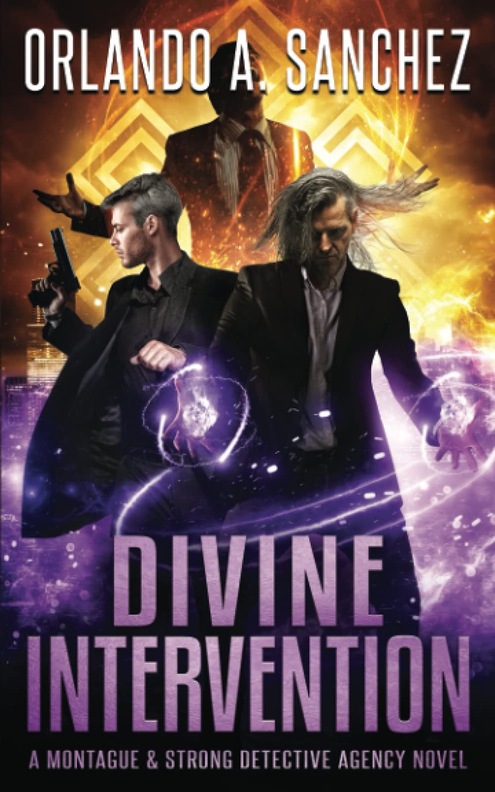 Divine Intervention: A Montague & Strong Detective Novel (Montague & Strong Case Files)