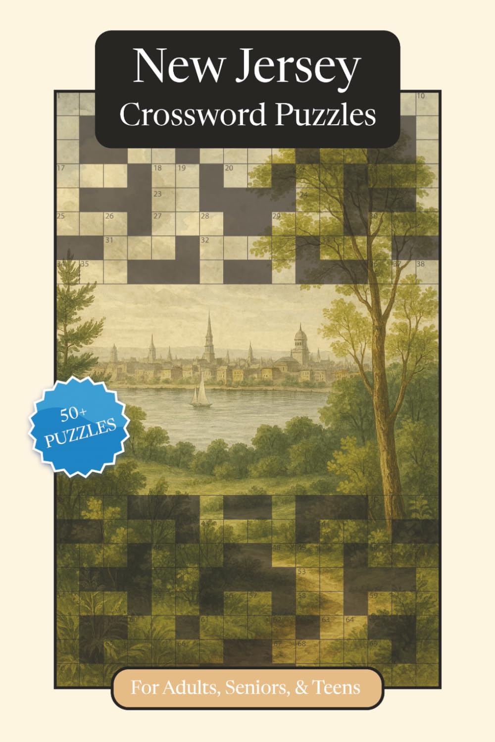 New Jersey Crossword Puzzles: Crossword Puzzles with Easy to Read Print about New Jersey, History, Geography and More | 6x9 inches, 120 pages | 50+ ... Relaxation (U.S. States Crossword Puzzles)