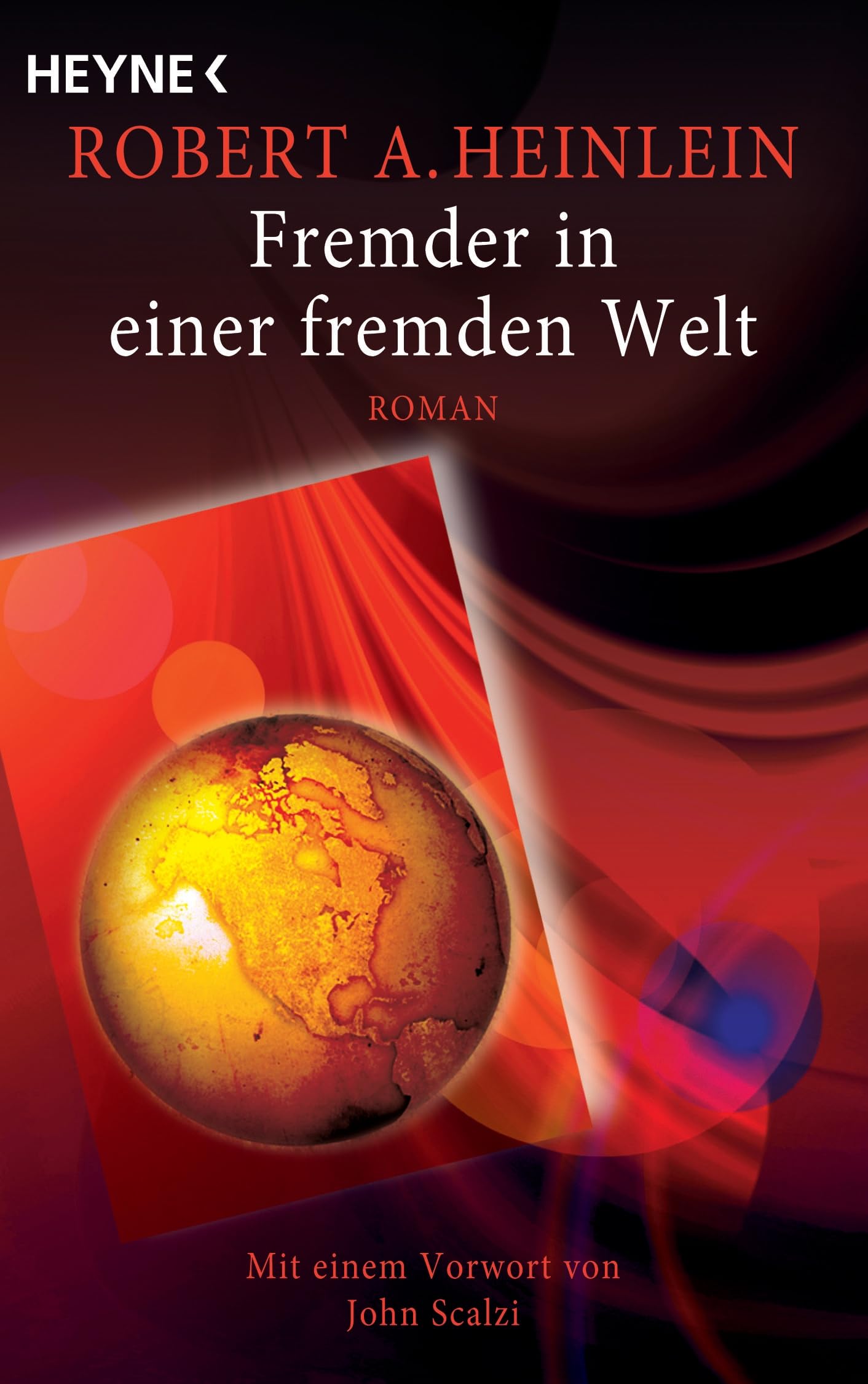 Fremder in einer fremden Welt. Roman