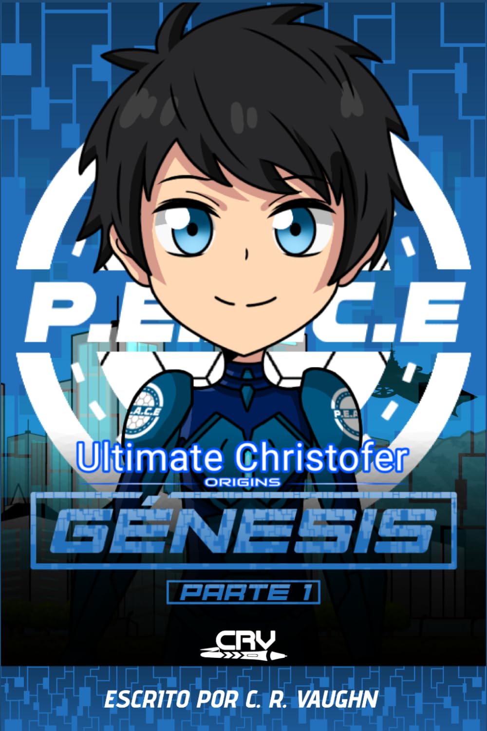 Ultimate Christofer Origins: "GÉNESIS" Parte 1