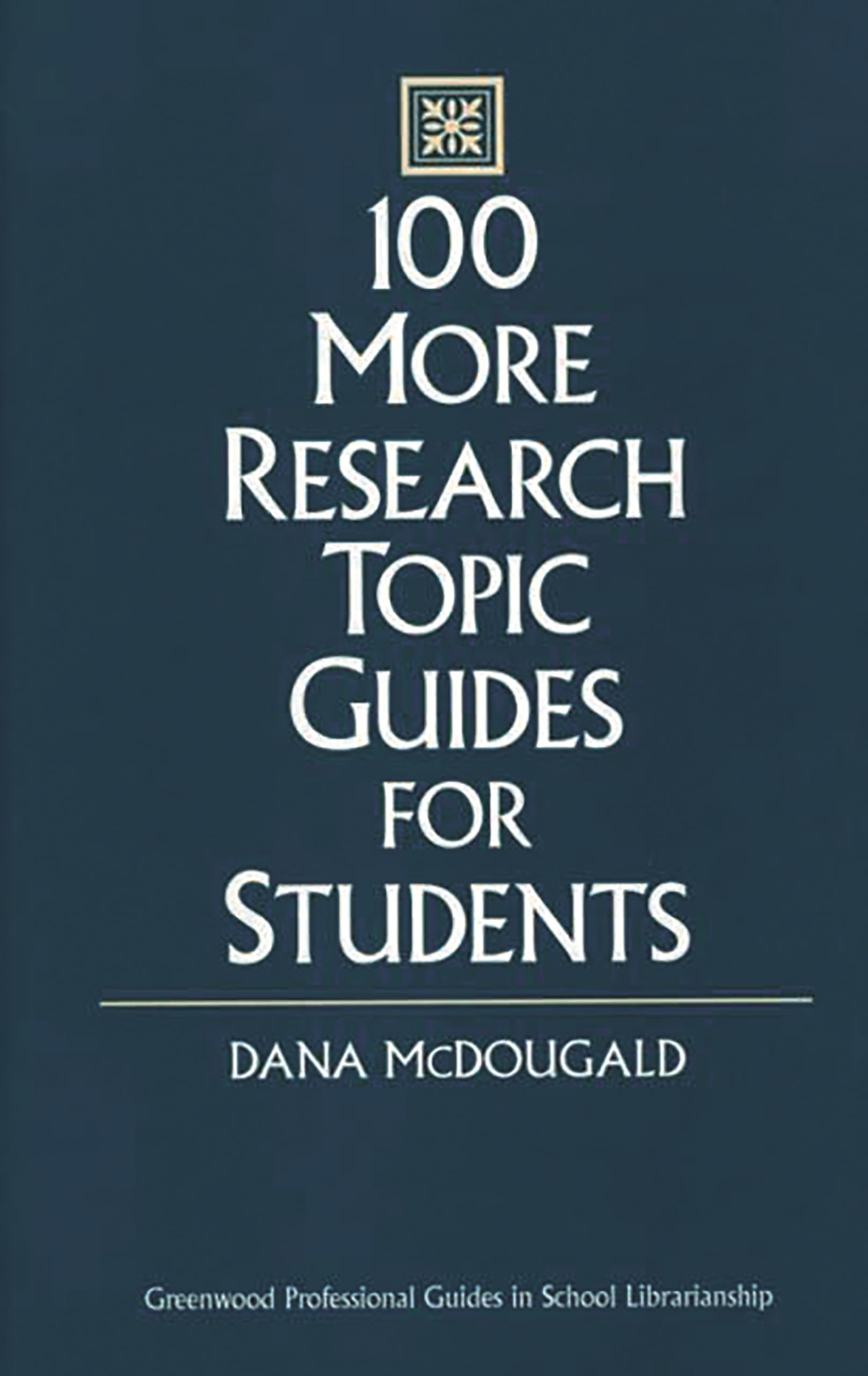 Buy 100 More Research Topic Guides for Students (Greenwood Professional Guides in School Librarianship) — BookShops.in