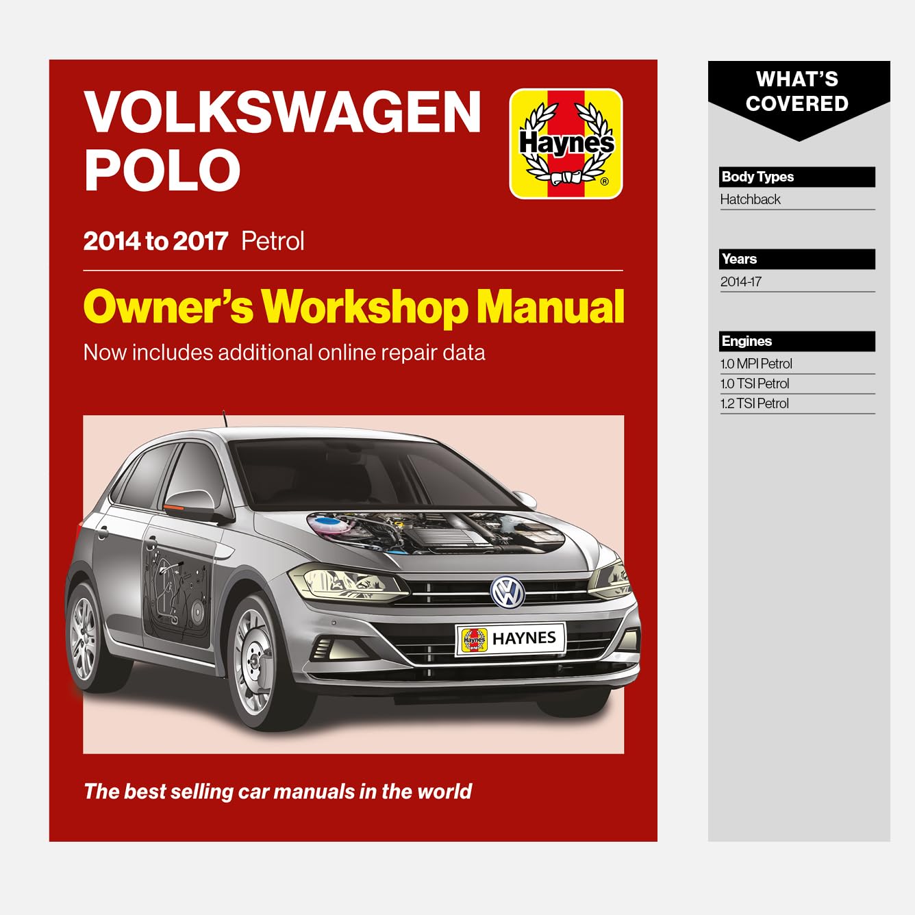 Volkswagen Polo 2014 to 2017 Petrol : Owners Workshop Manual - Now includes additional online repair data