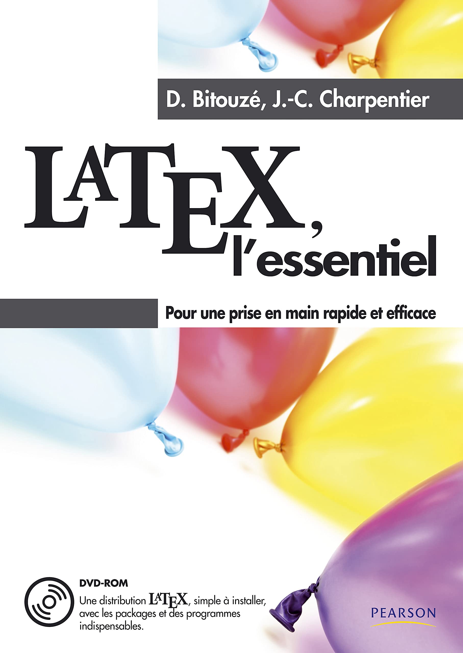 INTRODUCTION A LATEX: Pour une prise en main rapide et efficace