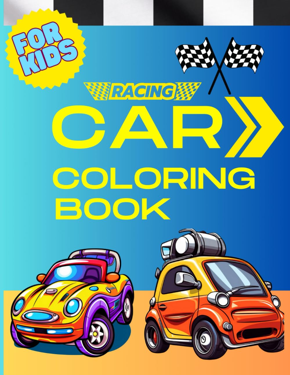 Car Coloring Book For Kids: Drive into a Colorful World with Easy and Fun Coloring Pages For Kids