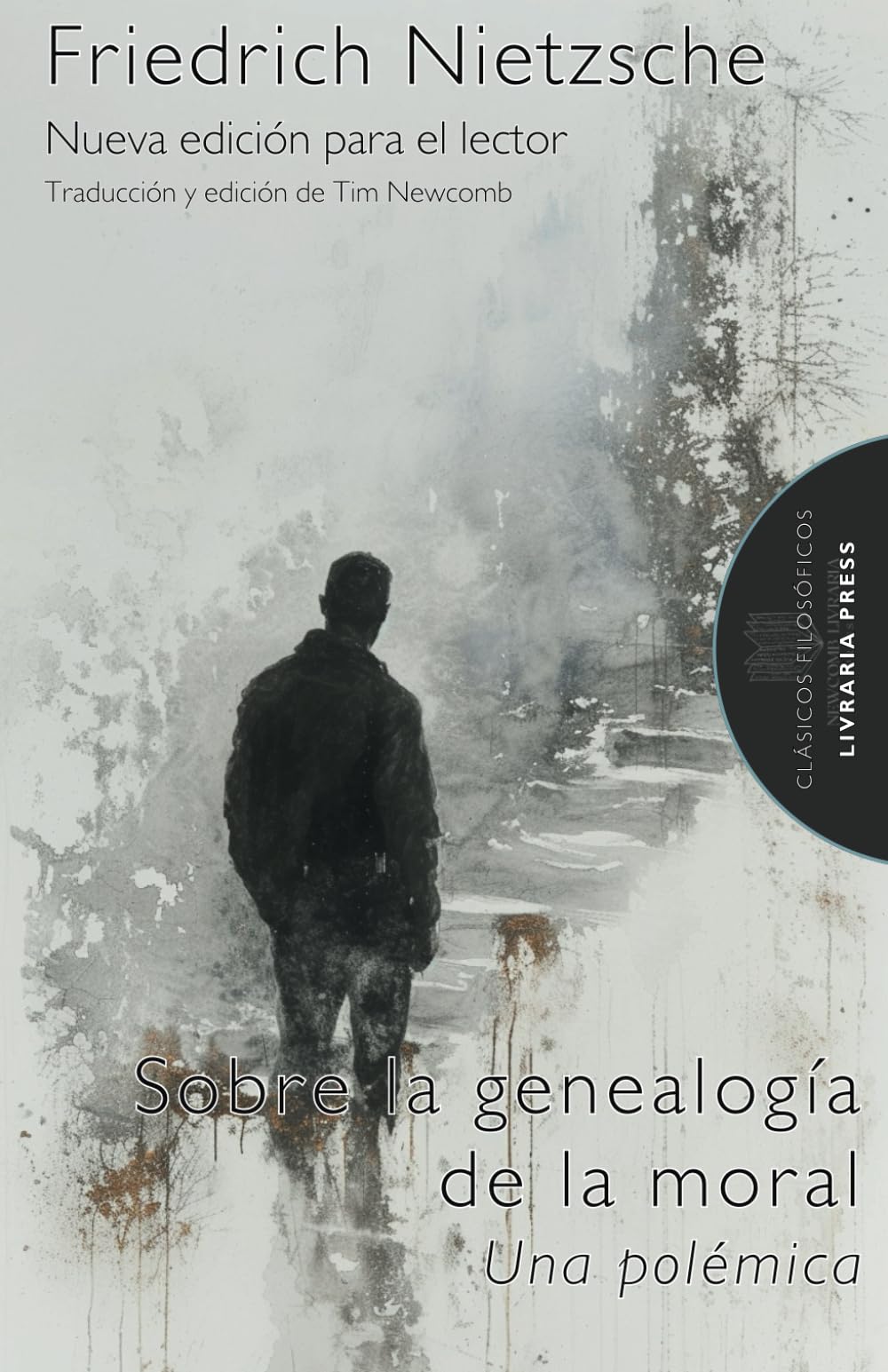 Sobre la genealogía de la moral: Una polémica