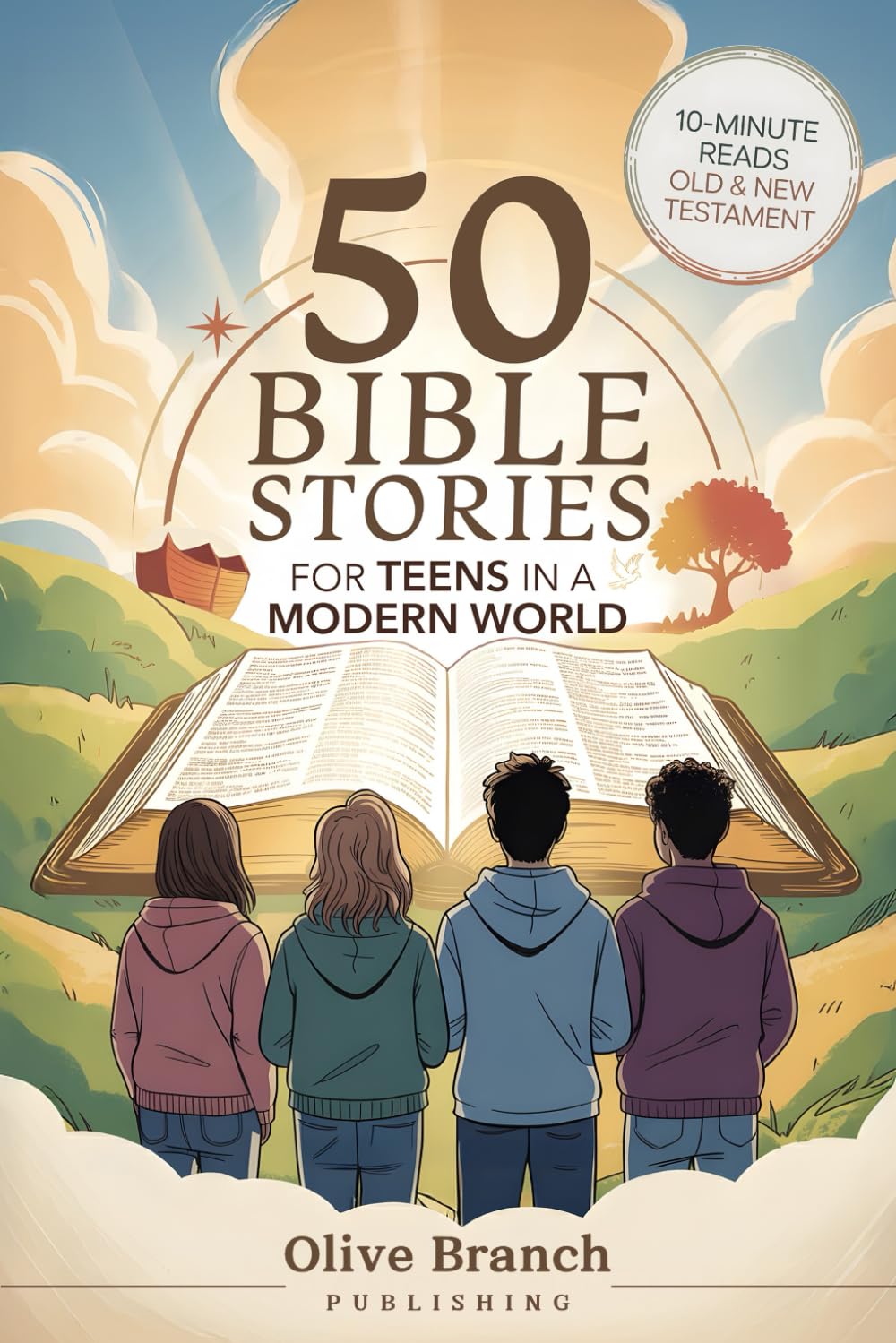 50 Bible Stories For Gen Z Teens In A Modern World: Connecting The Youth of Digital Generation To The Lessons and Scriptures of Old and New Testaments In A Language They Understand