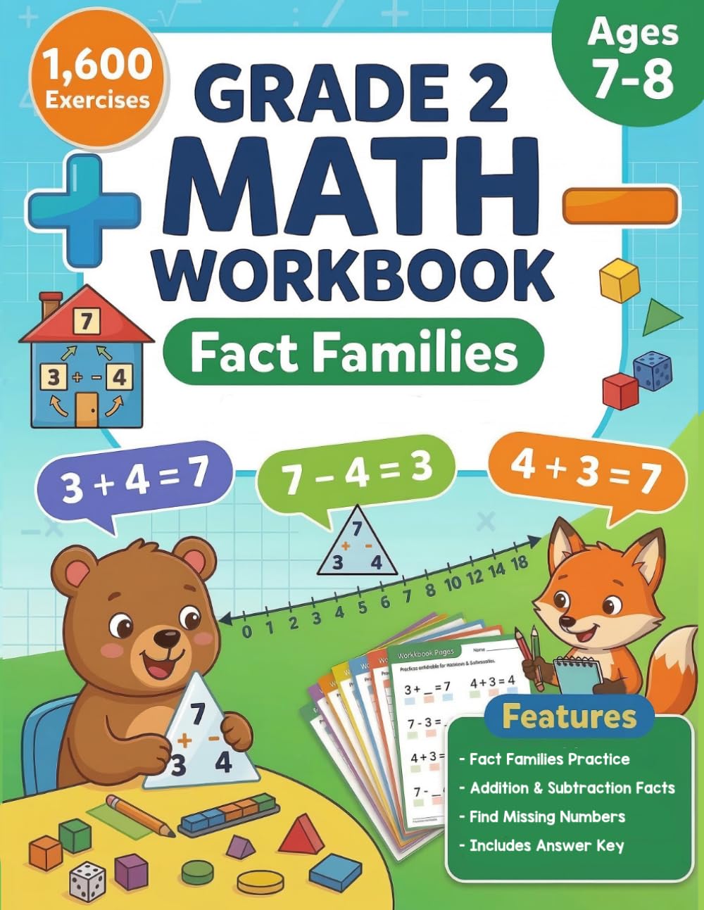 Fact Families Math Workbook For Grade 2: Related Addition and Subtraction Facts Practice, Missing Numbers, Complete the Family & True or False | 1,600 Problems with Answer Key for Kids Ages 7–8