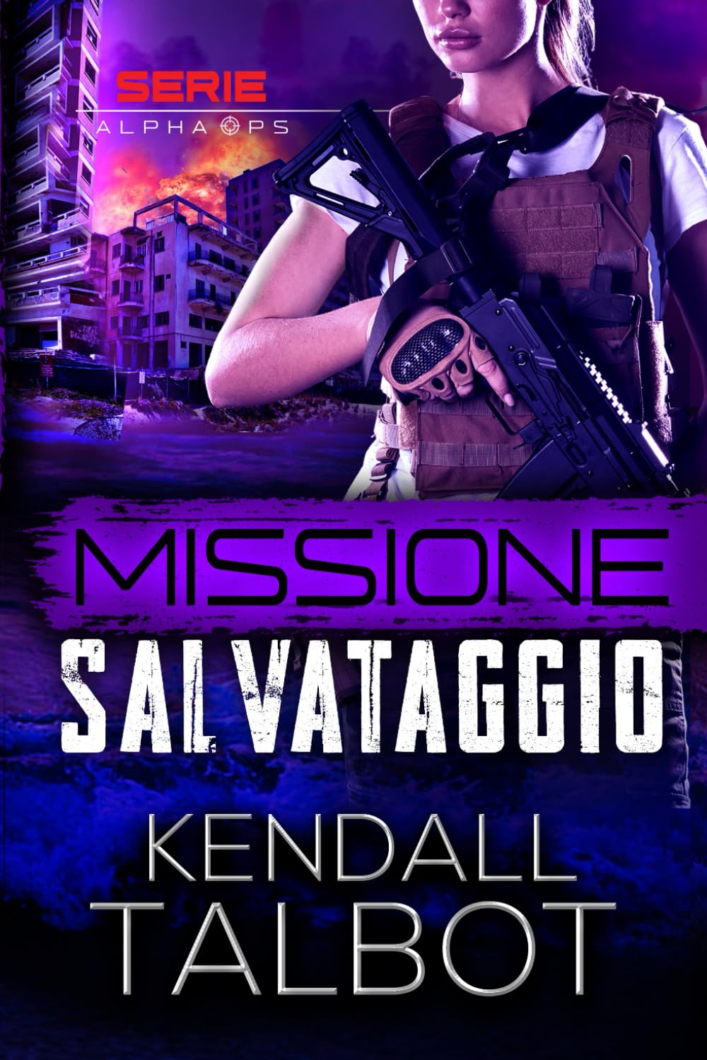 Missione Salvataggio (serie Alpha Ops)