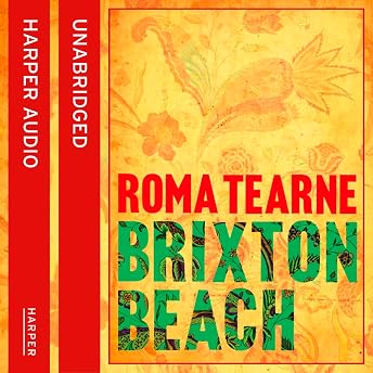 Brixton Beach Audiobook by Roma Tearne episode artwork