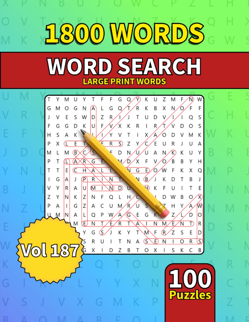 Large Print Word Search Book for Adults: 1800 Words - 100 Puzzles - Varied Themes - Perfect for Adults, Seniors & Teens - Vol 187