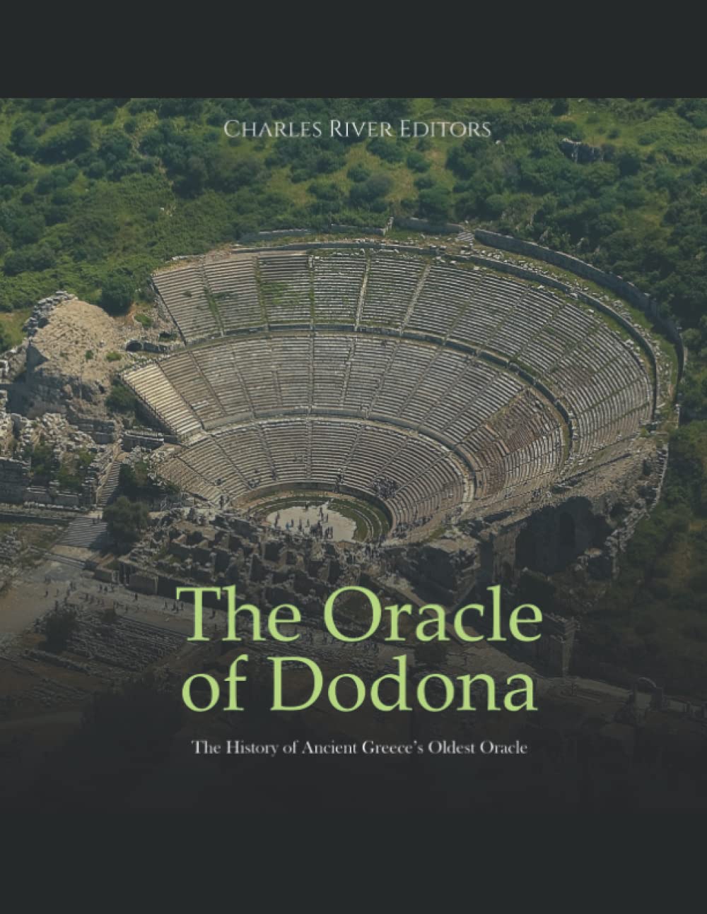 The Oracle of Dodona: The History of Ancient Greece’s Oldest Oracle