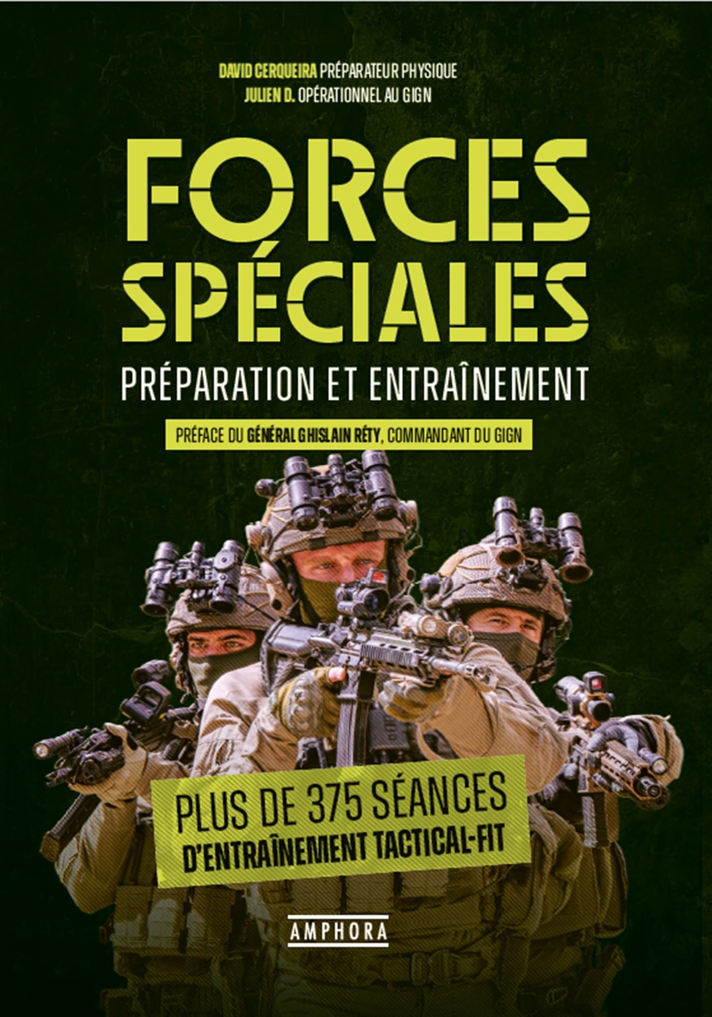 Forces spéciales - Préparation et entraînement: Plus de 375 séances d'entraînement tactical-fit: 0