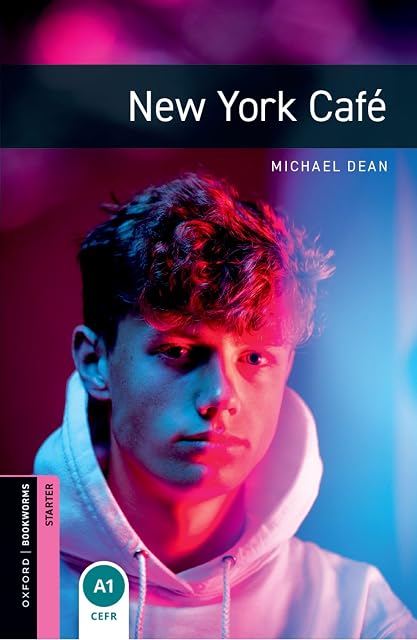 Portada de Oxford Bookworms Library Starter. New York Cafe