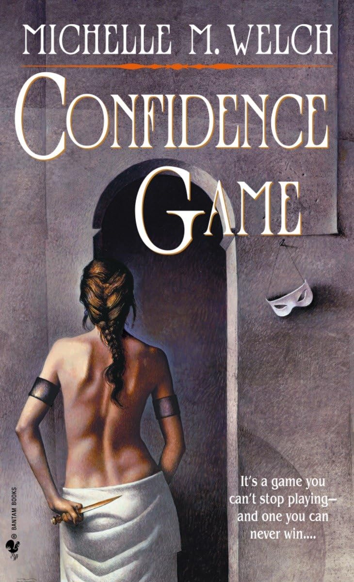 Confidence Game Welch, Michelle M.