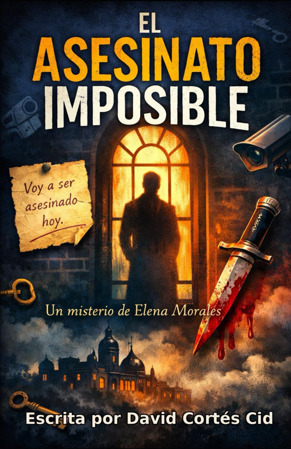 El asesinato imposible: Un misterio de Elena Morales