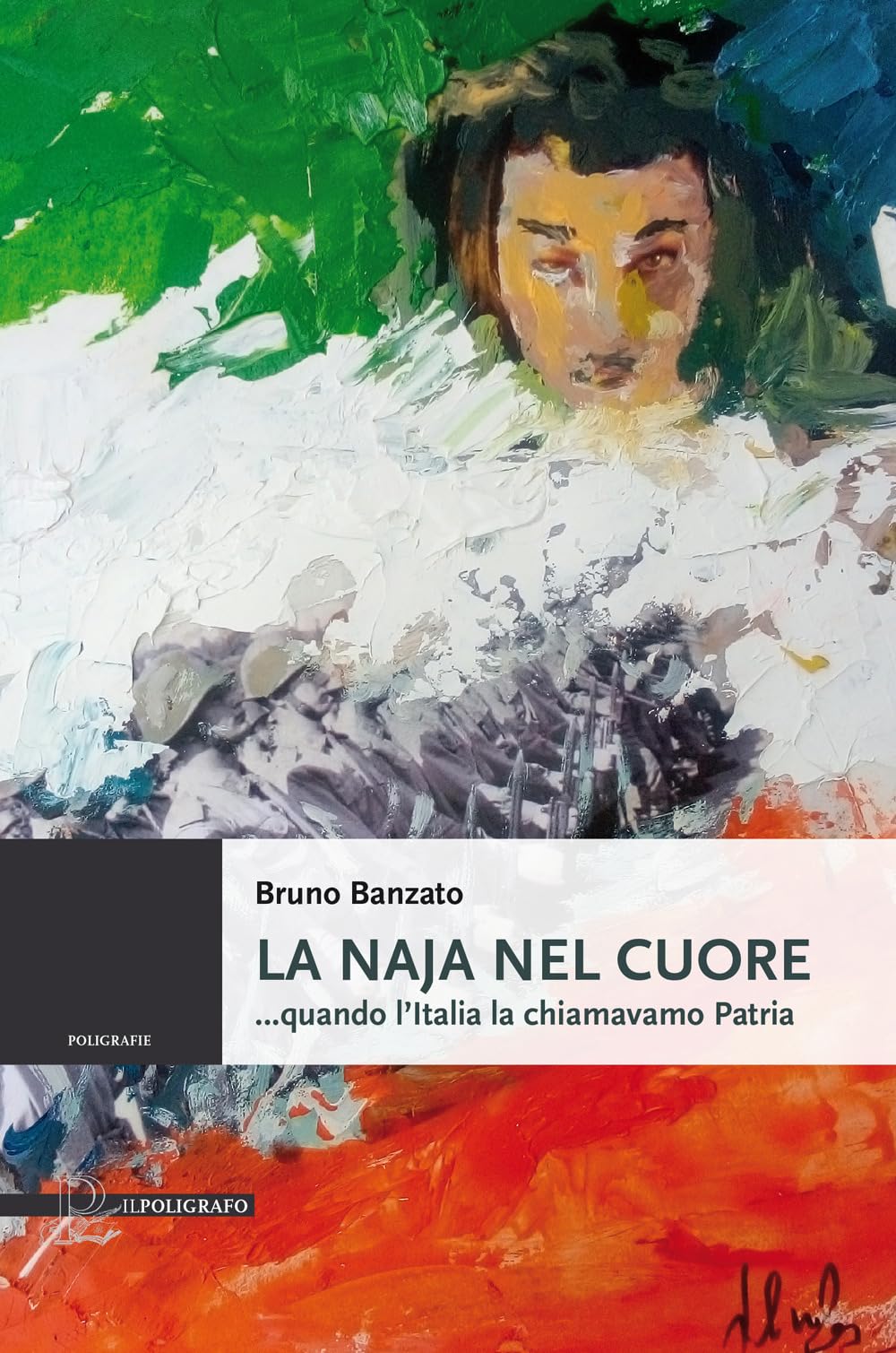 La Naja Nel Cuore ...Quando L'italia La Chiamavamo Patria - 4