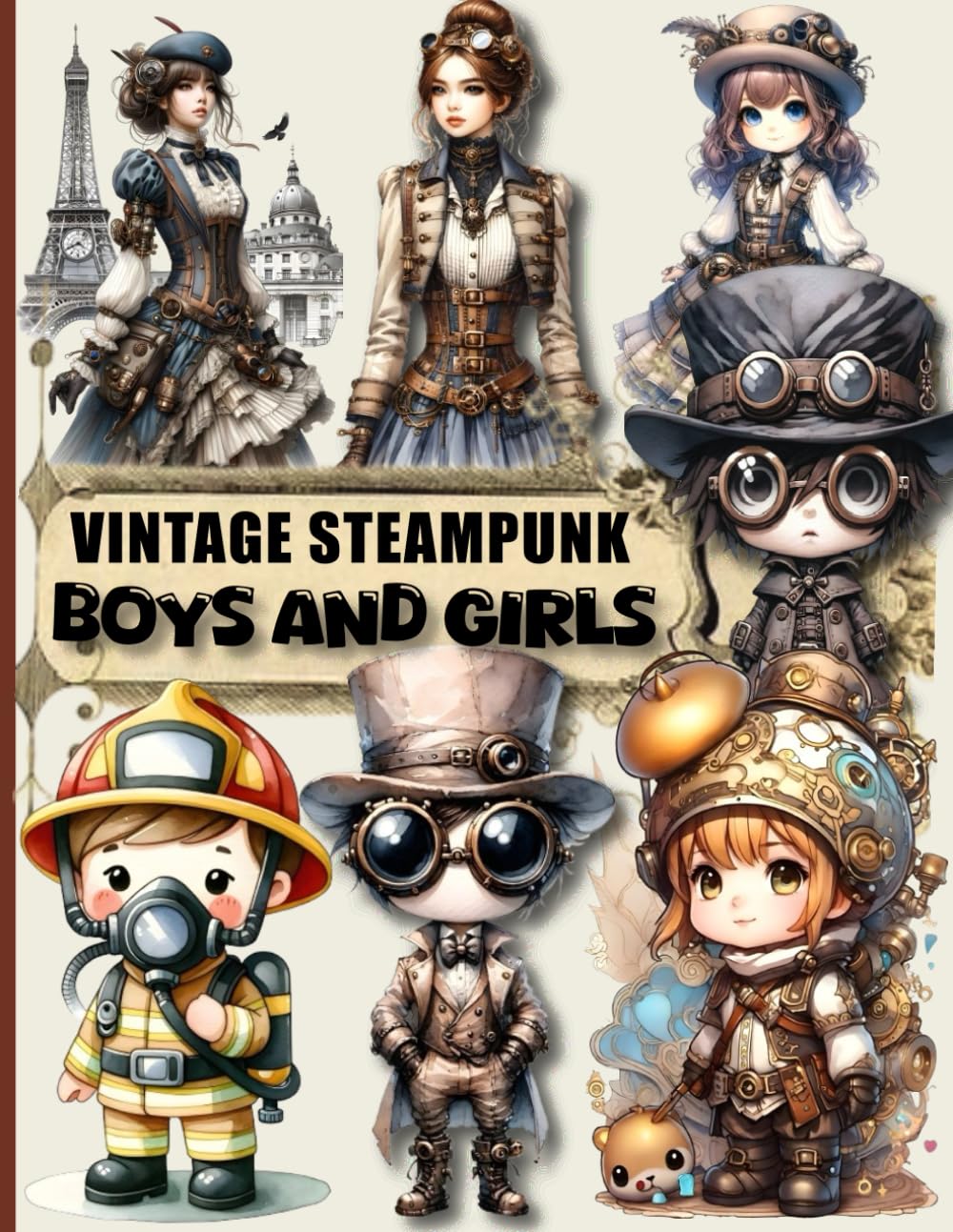 Ephemera Steampunk Boys And Girls To Cut and Collage For Junk Journals: A book with 120+ Images of Boys and Girls , and Craft for Card making, Mixed Media & Scrapbook