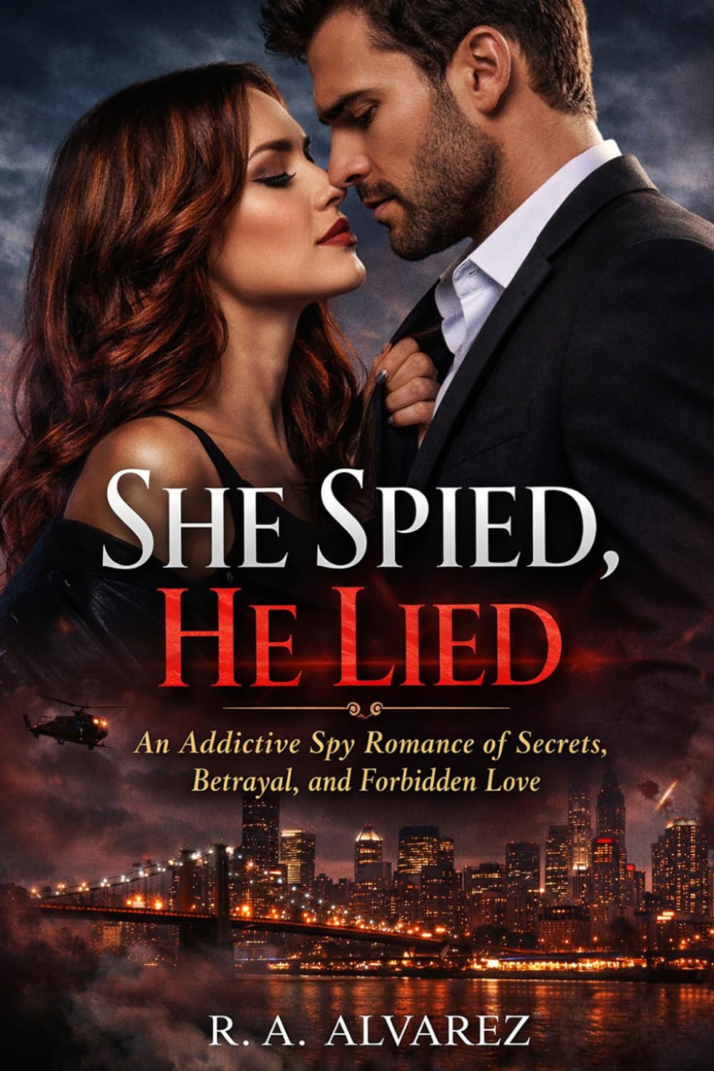 She Spied, He lied