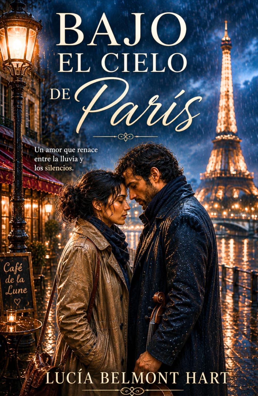 Bajo el cielo de París: Novela romántica contemporánea sobre segundas oportunidades, pérdida y esperanza en las calles de Montmartre (Amores del mundo)