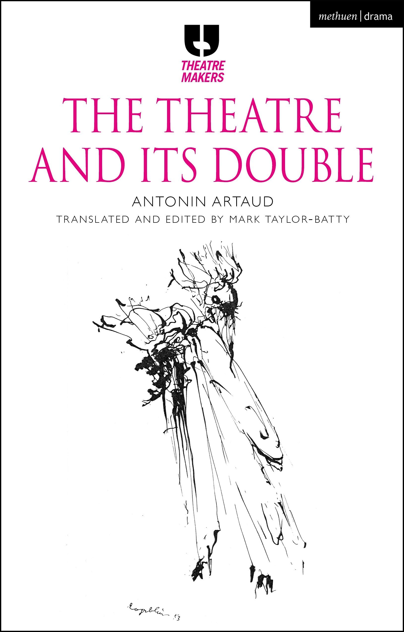 Theatre and its Double, The (Theatre Makers)