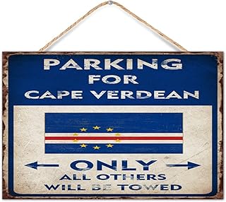 Funny Wood Pallet Wall Plaque Sign Parking for Cape Verdean Only All Others Will Be Towed Primitive Decor for Cottage National Country Flags Wooden Signs Cute Wall Decor Sign for Dinning Room 12x8in