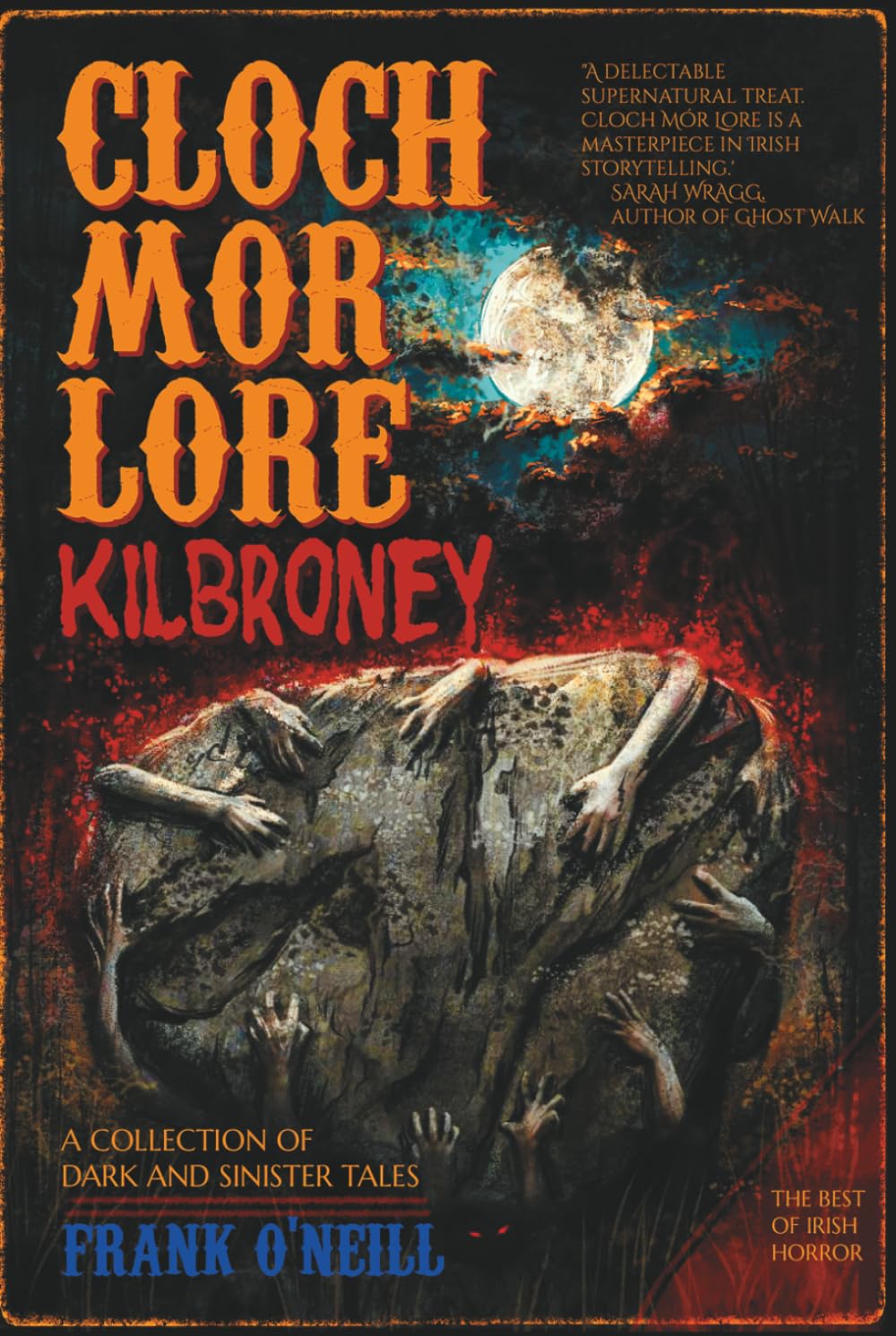 Cloch Mór Lore: Kilbroney