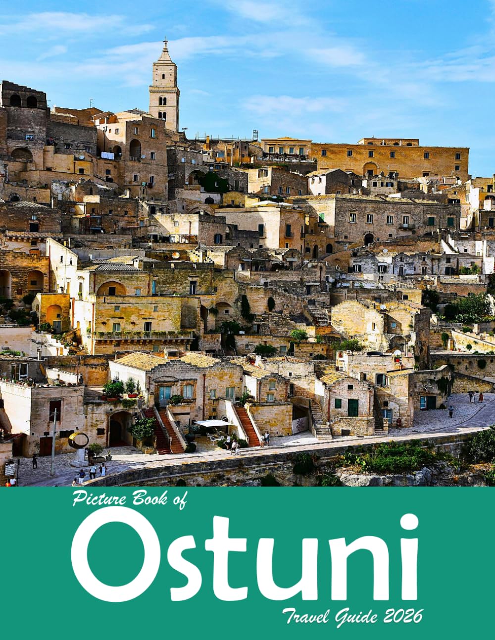 Ostuni, Italy: A Visual Journey Through Stunning Landmarks, Travel and Nature lovers.