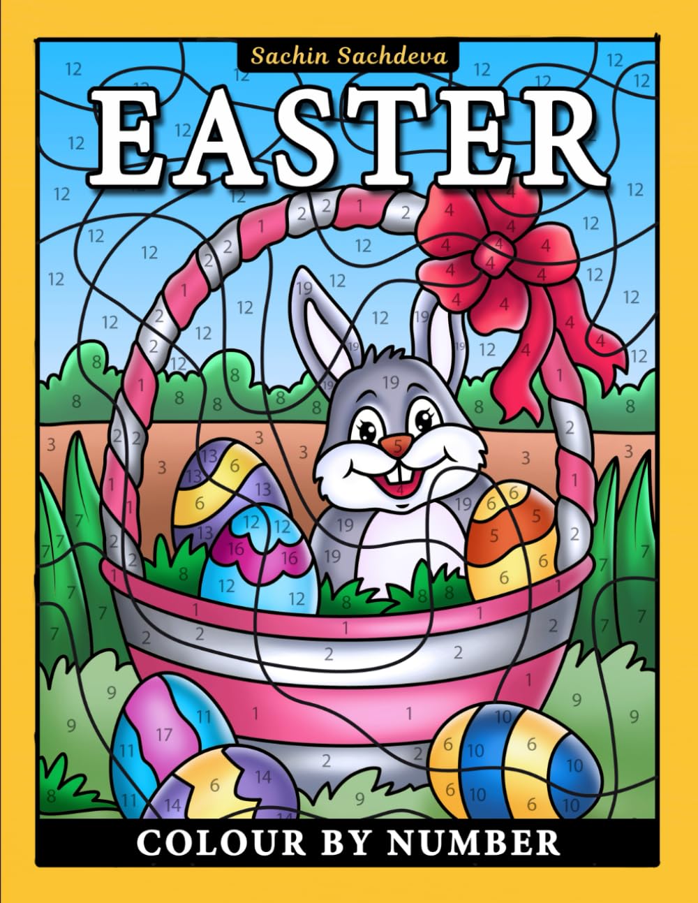 Easter Colour by Number: Coloring Book for Kids ages 4-8