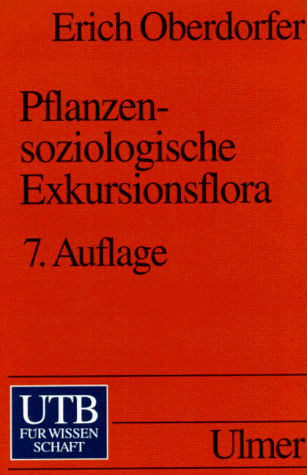 Pflanzensoziologische Exkursionsflora (UTB S (Small-Format): Uni-Taschenbücher)