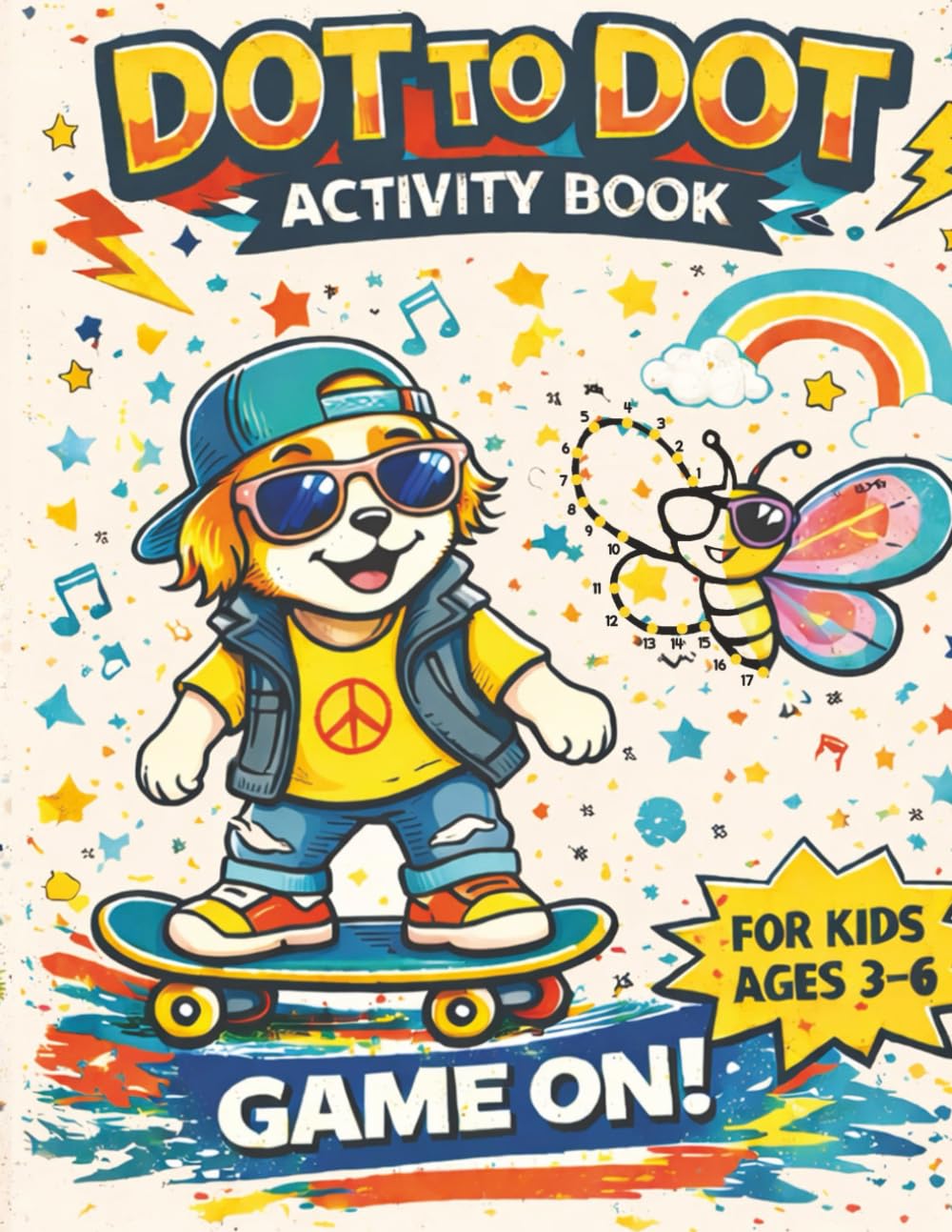 Dot to Dot Activity Book for Kids: A Thoughtfully Designed Connect the Dots Book for Kids Ages 3–6