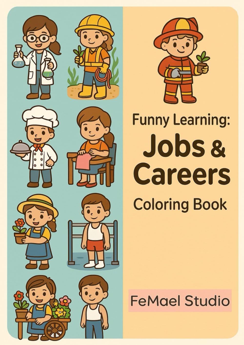 Funny Learning Jobs & Careers - Coloring Book