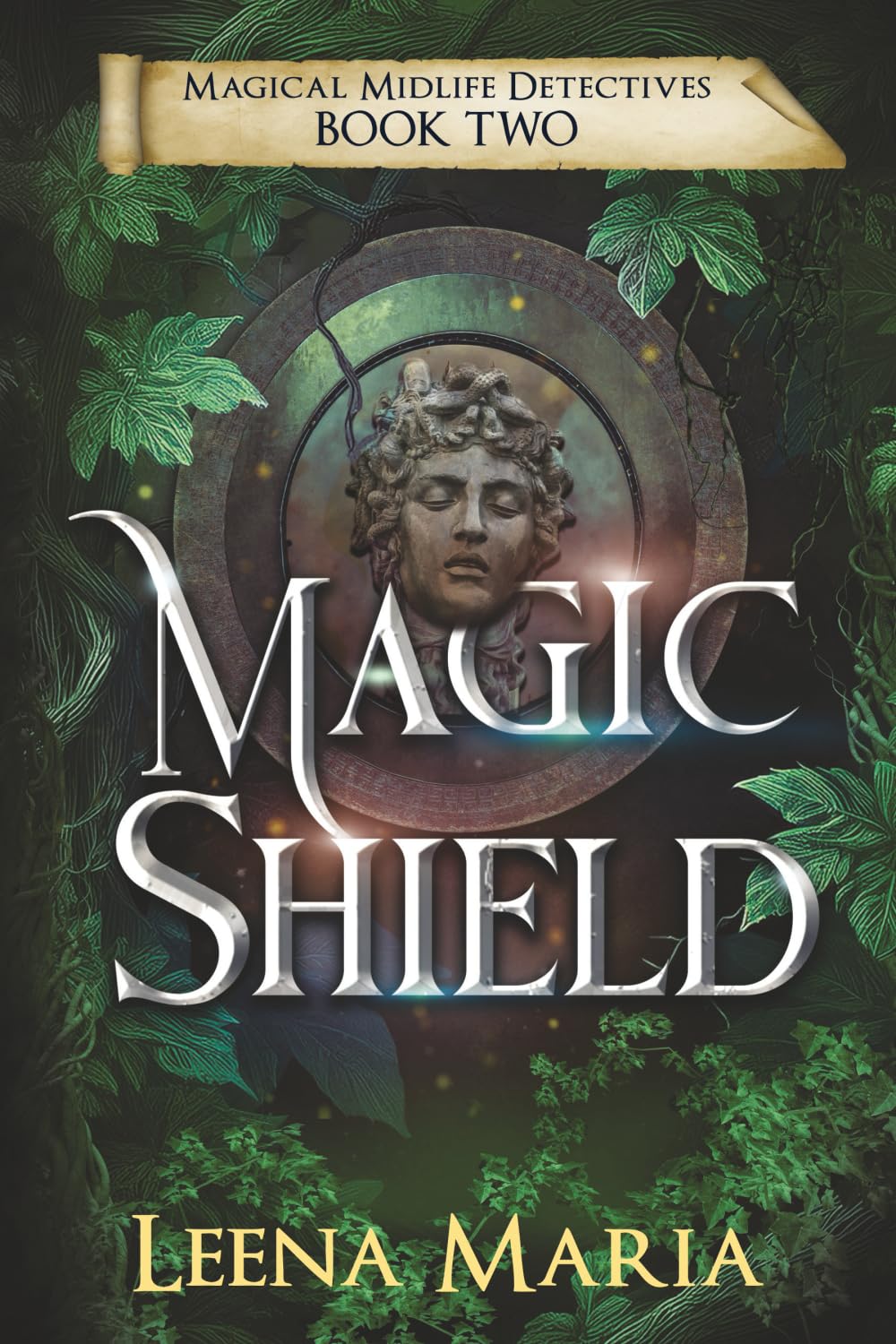 Magic Shield (Magical Midlife Detectives)