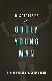 Disciplines of a Godly Young Man book cover
