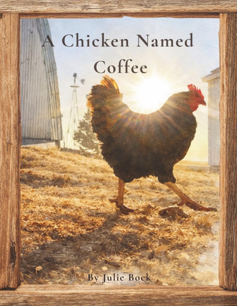 A Chicken Named Coffee: A Story About Being Different