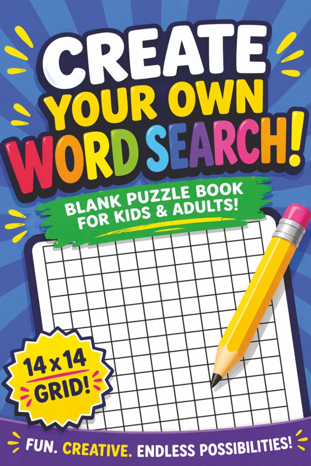 Create Your Own Wordsearch Puzzle Book for Kids & Adults: Blank Crossword Grids for Making, Solving & Learning Word Games at Home or School
