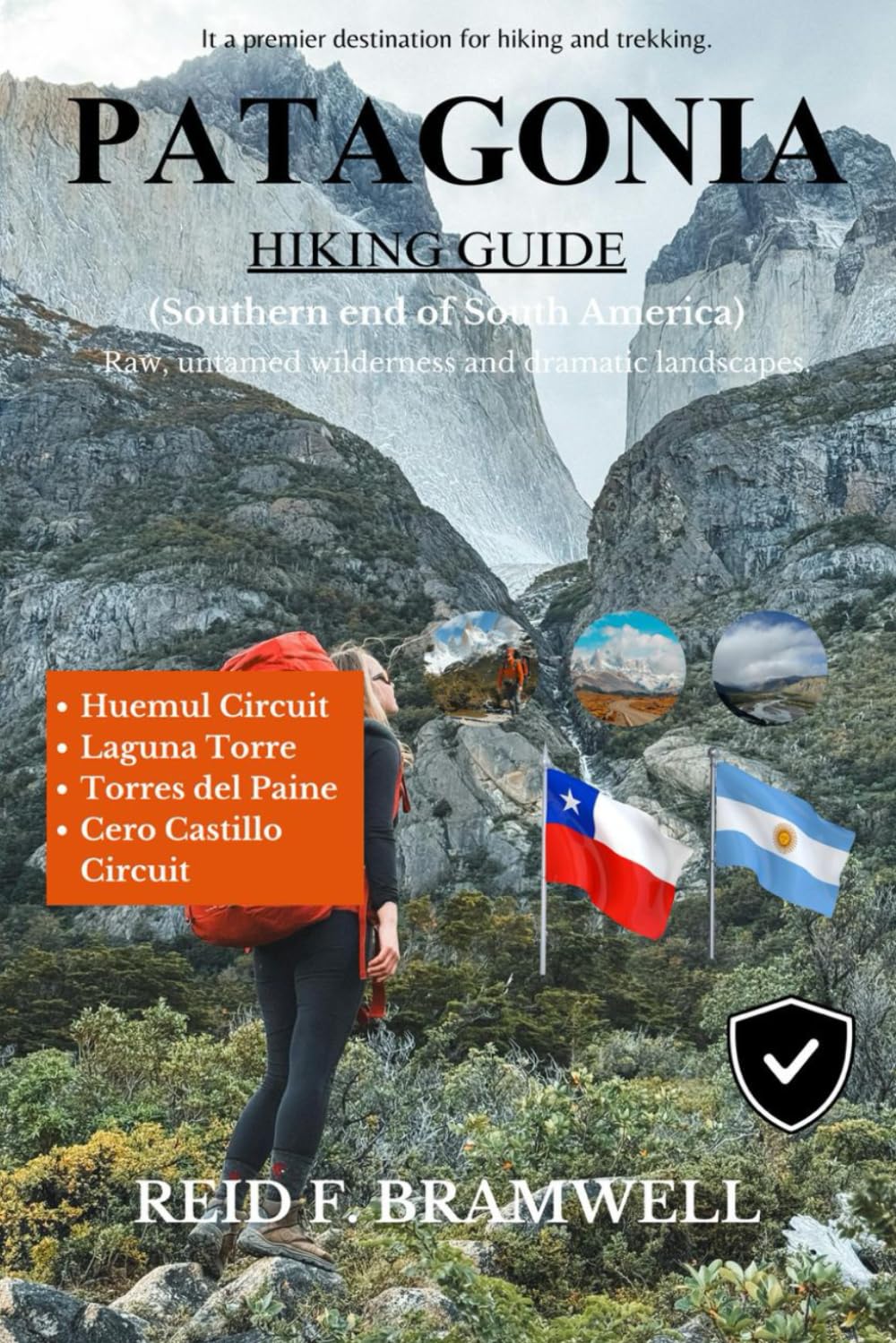 Patagonia Hiking Guide 2026–2027: 10 (Peak & Path Guides 2026)