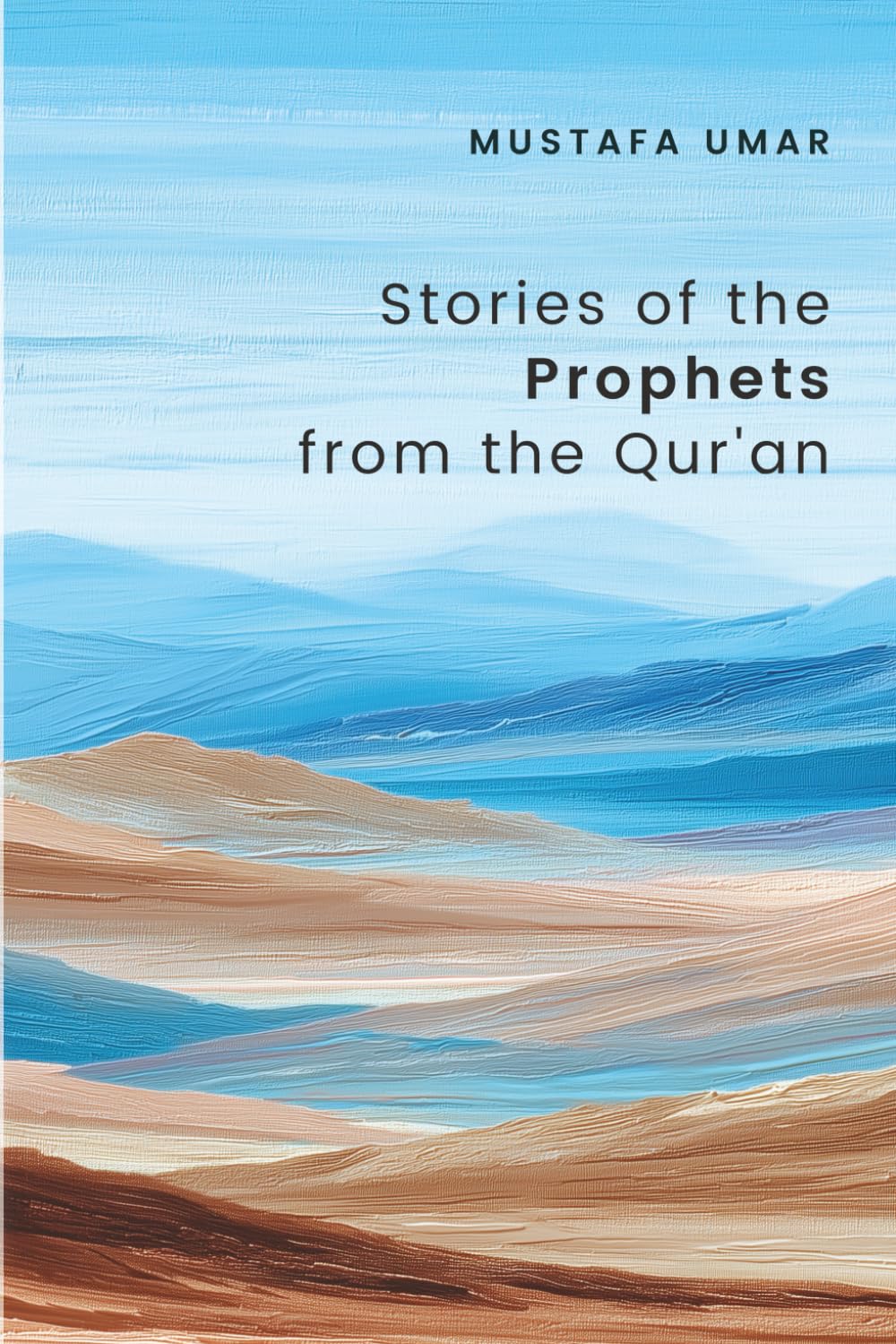 Stories of the Prophets from the Qur'an