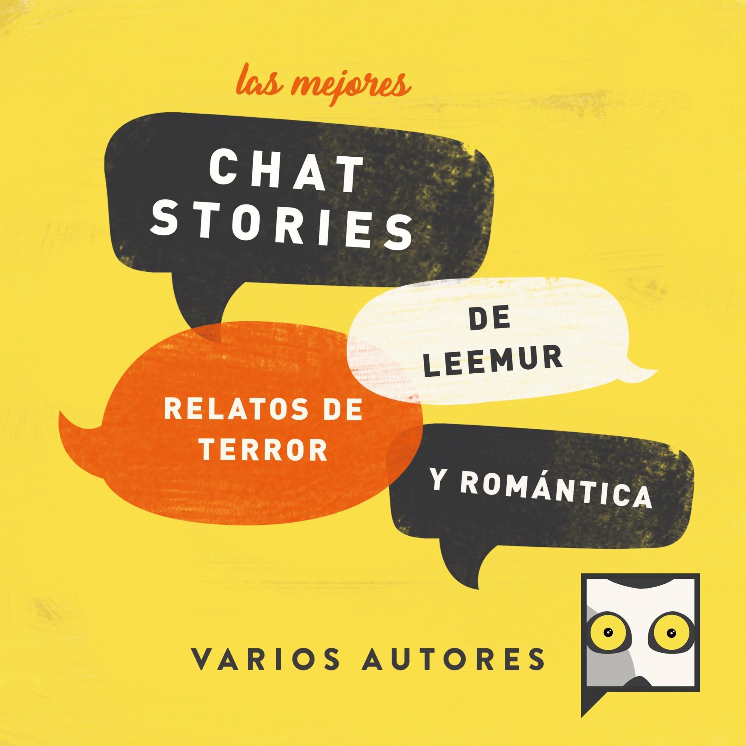 Las mejores chat stories de Leemur [Leemur's Best Chat Stories]