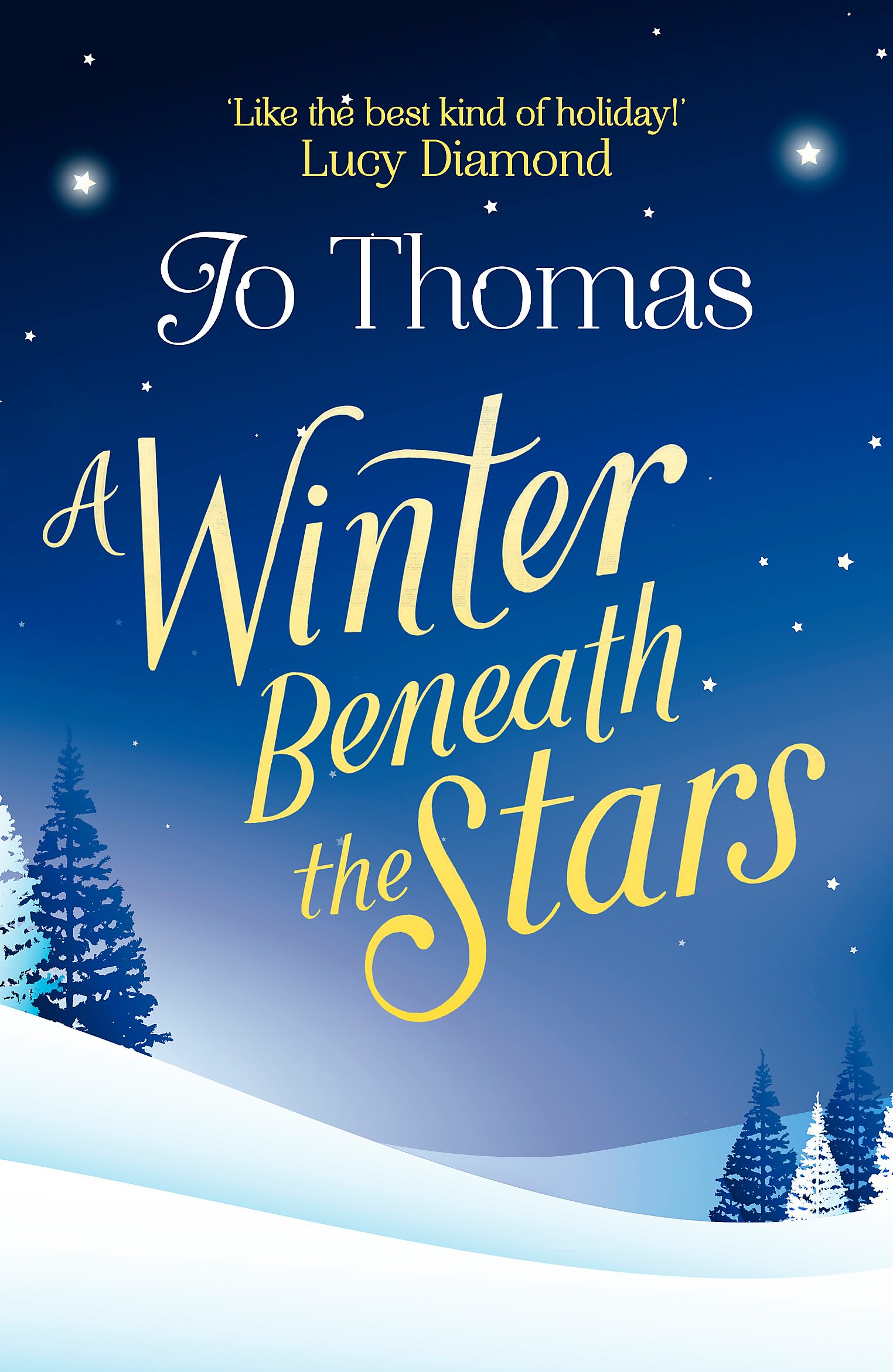 A Winter Beneath the Stars by Jo Thomas PAPERBACK 9781472250131