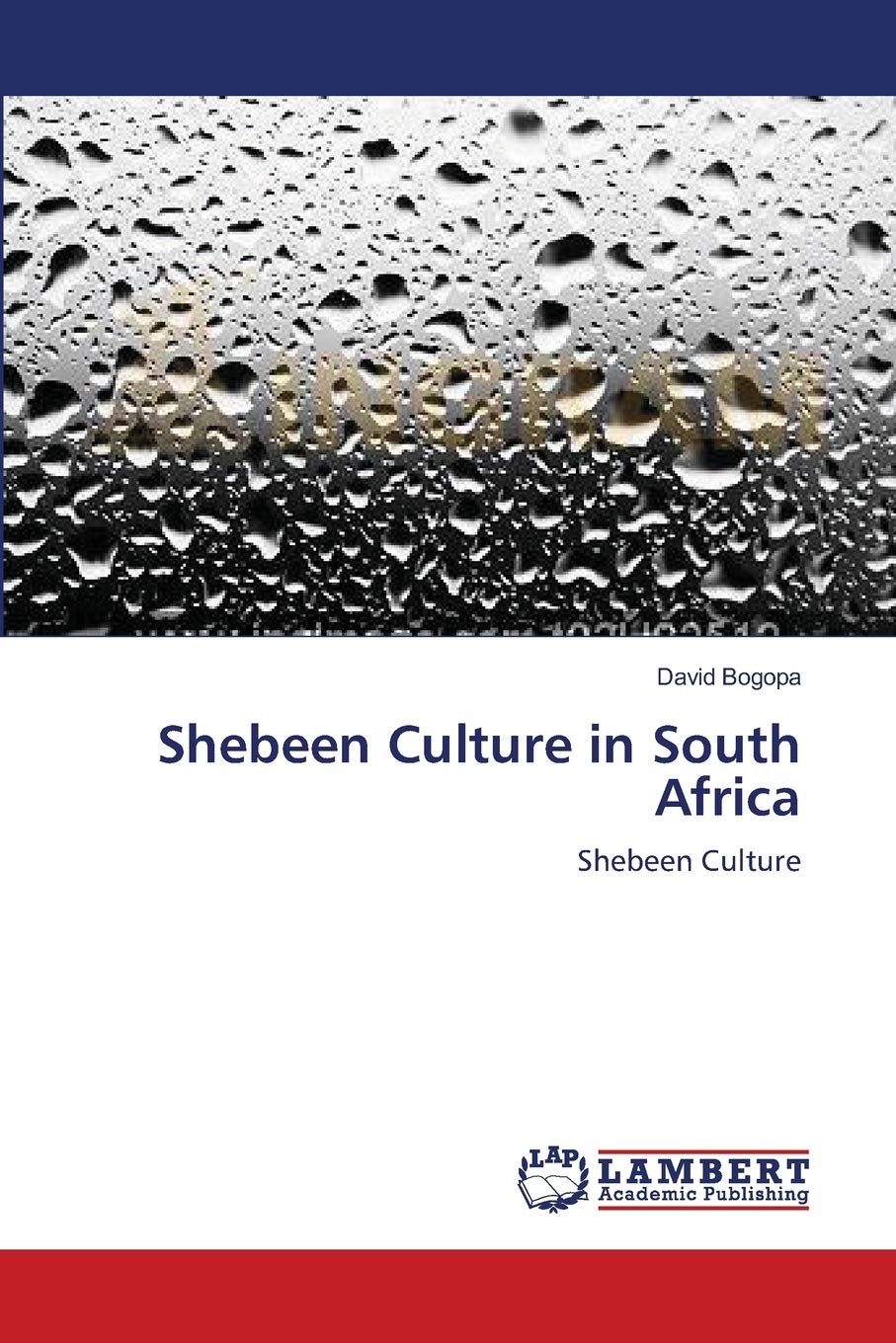 Shebeen Culture in South Africa: Shebeen Culture