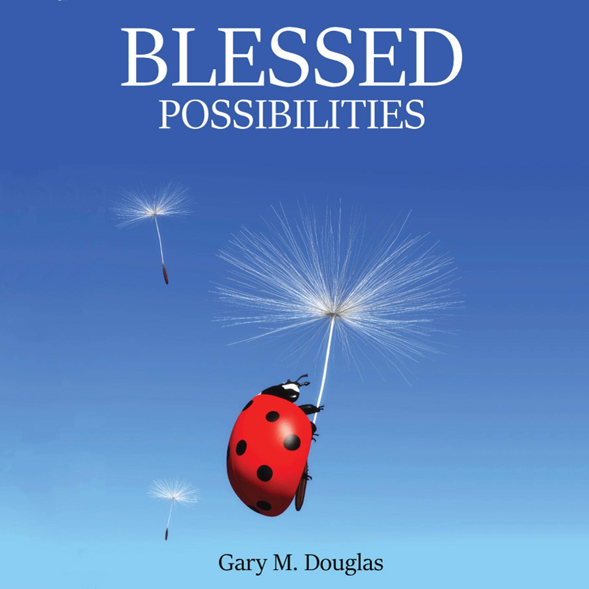 Blessed Possibilities