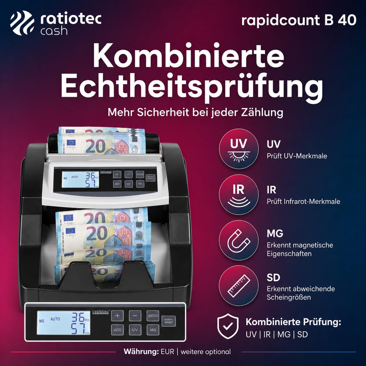 ratiotec rapidcount B 40 Geldzählmaschine für sortenreine Banknoten - Banknotenzähler mit UV IR MG SD Echtheitsprüfung, Additions- und Bündelfunktion, 1.000 Scheine/min, EUR Stückzähler