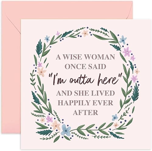 Old English Co. - Divertida tarjeta de jubilación para mujeres y ella, A Wise Woman Once Said I'm Outta Here, tarjetas divertidas para colegas de