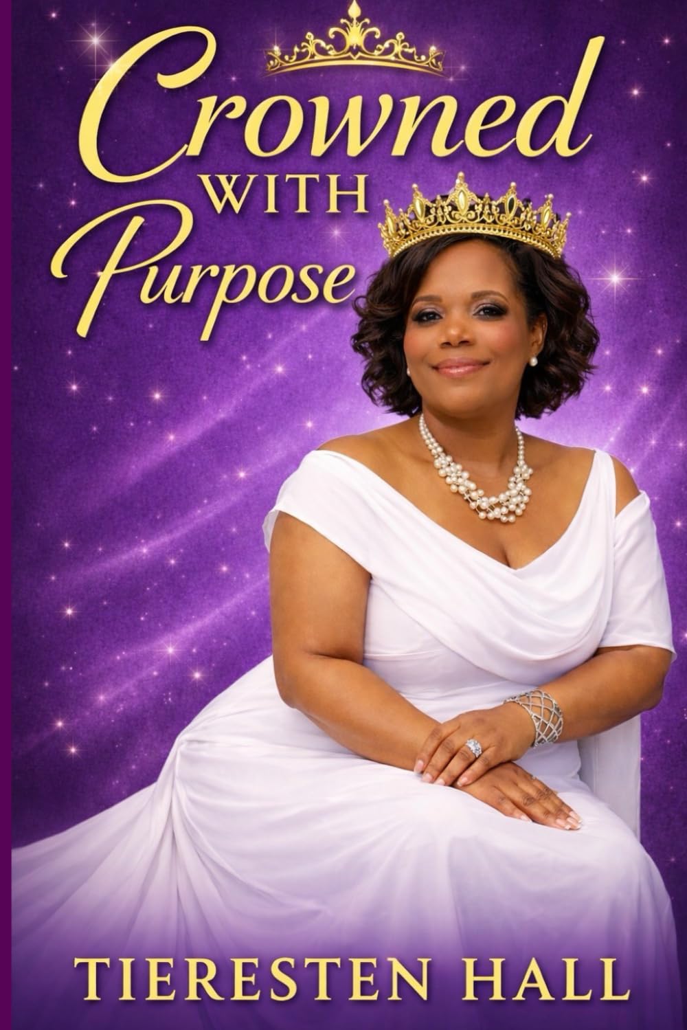 Crowned with Purpose      Paperback – February 10, 2026