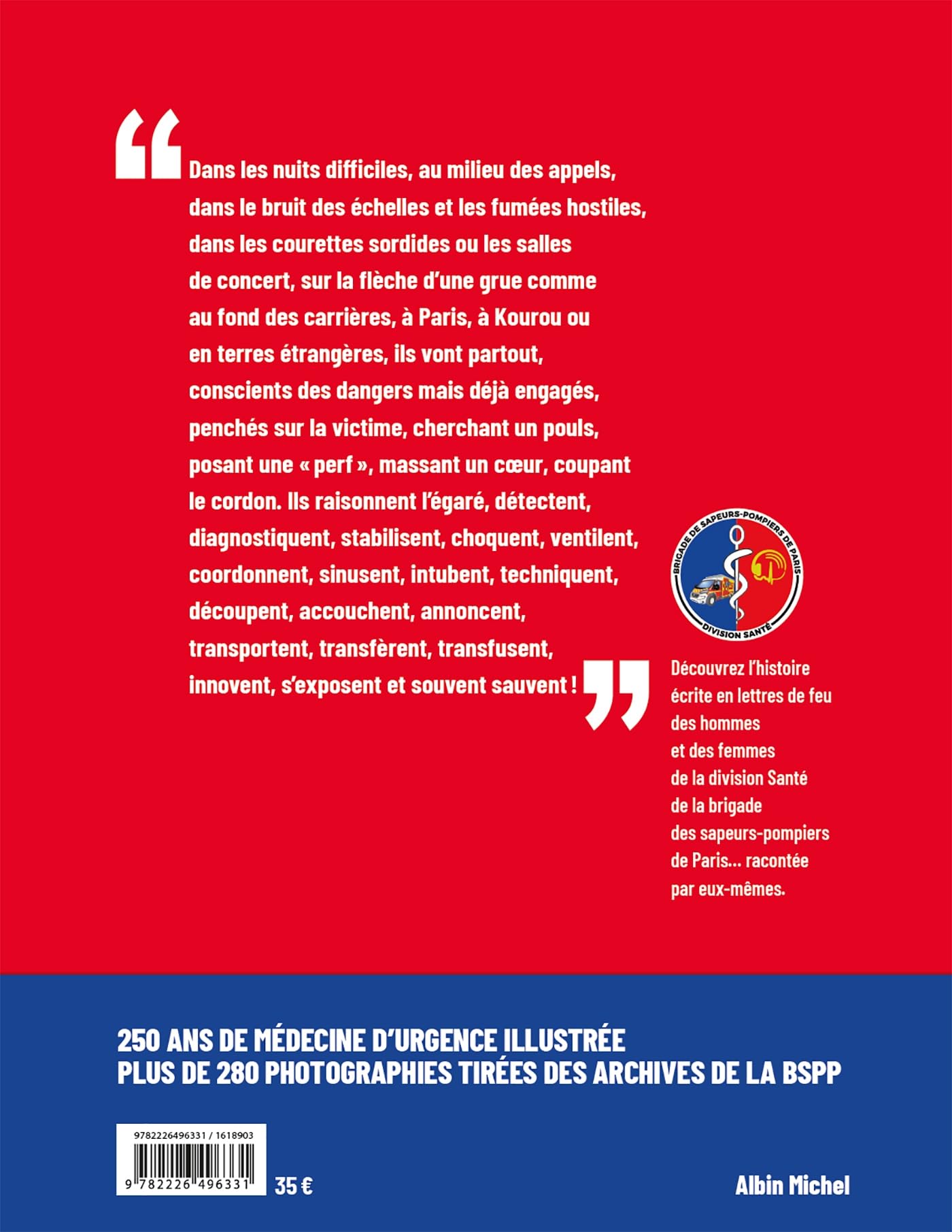 Médecins du feu: 250 ans de médecine d'urgence