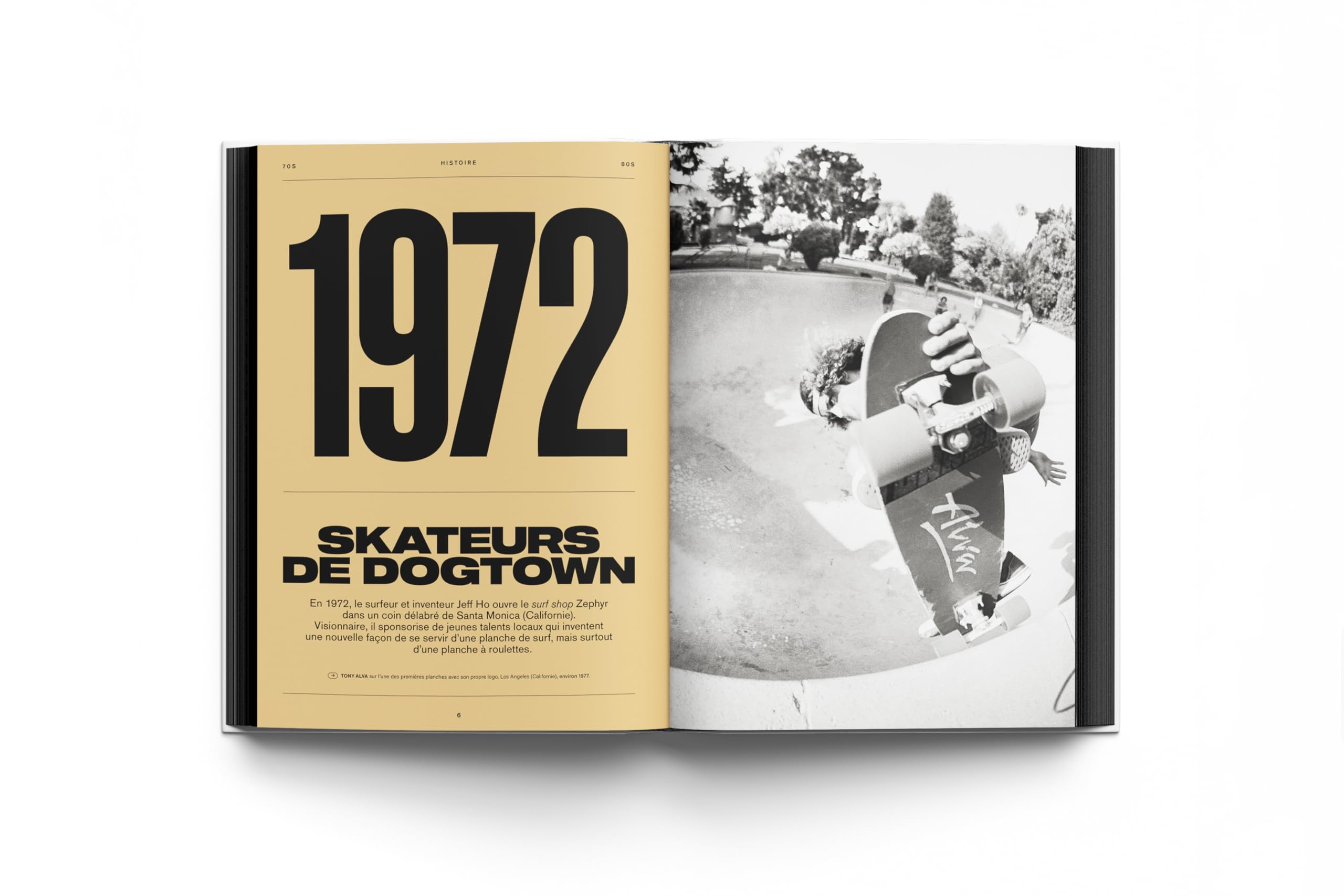 Skateboard Culture: La culture skateboard des années 1970 à aujourd'hui